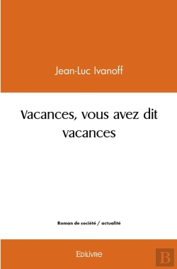 Bertrand.pt - Vacances, Vous Avez Dit Vacances
