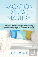 Vacation Rental Mastery