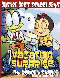 Bertrand.pt - Vacation Surprise (Buster Bee'S School Days #3)