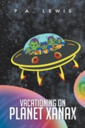 Vacationing On Planet Xanax