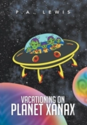 Vacationing On Planet Xanax