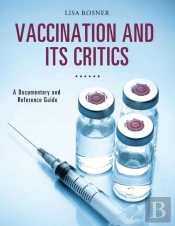 Vaccination And Its Critics