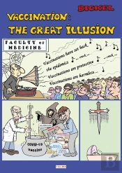 Vaccination: The Great Illusion (5th Edition)