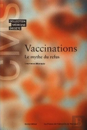 Vaccinations Le Mythe Du Refus