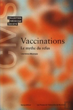 Bertrand.pt - Vaccinations Le Mythe Du Refus