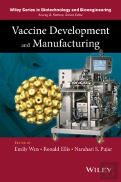 Vaccine Development And Manufacturing