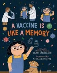 Vaccine Is Like A Memory