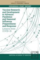 Vaccine Research And Development To Advance Pandemic And Seasonal Influenza Preparedness And Response