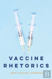 Vaccine Rhetorics