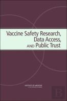 Vaccine Safety Research, Data Access, And Public Trust