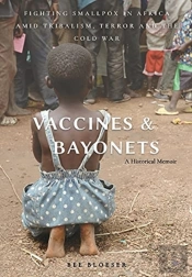 Vaccines And Bayonets