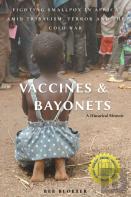 Vaccines And Bayonets
