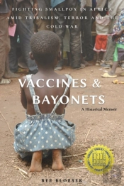 Vaccines And Bayonets