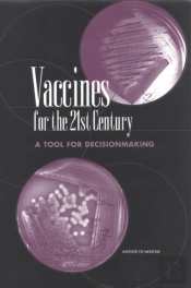Vaccines For The 21st Century