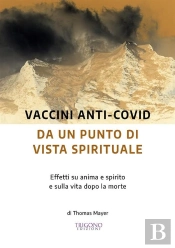 Vaccini Anti-Covid Da Un Punto Di Vista Spirituale