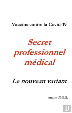 Bertrand.pt - Vaccins Contre Covid 19 Secret Professio