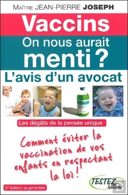 Bertrand.pt - Vaccins - On Nous Aurait Menti ? L'Avis D'Un Avocat