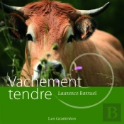 Vachement Tendre
