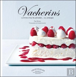 Bertrand.pt - Vacherins ; Comme Chez Le Pâtissier... Ou Presque
