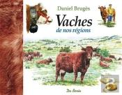 Vaches De Nos Regions