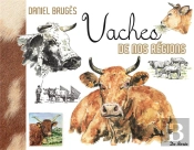 Vaches De Nos Régions