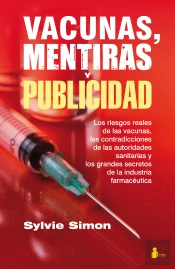 Vacunas, Mentiras Y Publicidad