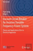 Vacuum Circuit Breaker For Aviation Variable Frequency Power System