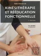 Vade-Mecum De Kinesithérapie Et De Rééducation Fonctionnelle (7e Édition)
