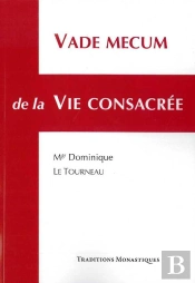 Vade Mecum De La Vie Consacrée