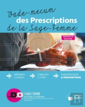 Vade-Mecum Des Prescriptions De La Sage-Femme