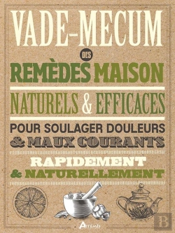 Bertrand.pt - Vade-Mecum Des Remèdes Maison, Naturels & Efficaces