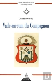Vade-Mecum Du Compagnon