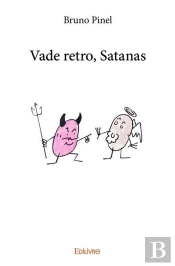 Vade Retro, Satanas