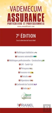 Vademecum : Assurance : Particuliers Et Professionnels (7e Édition)