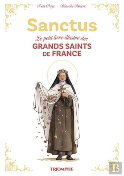 Bertrand.pt - Vademecum Sanctus : Le Petit Livre Illustré Des Grands Saints De France