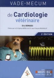 Vademecum : Vade Mecum De Cardiologie Vétérinaire ; 2e Édition