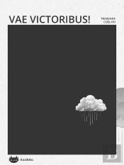 Vae Victoribus!