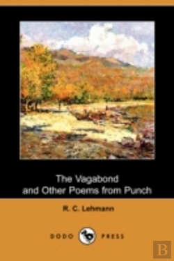Bertrand.pt - Vagabond And Other Poems From Punch (Dodo Press)
