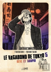 Vagabond De Tokyo 5 (Le) - Reve Et Soupir