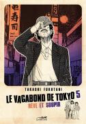 Vagabond De Tokyo 5 (Le) - Reve Et Soupir