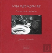 Vagabondages ; Errance De La Memoire