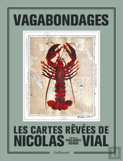 Bertrand.pt - Vagabondages : Les Cartes Rêvées De Nicolas Vial