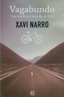 Vagabundo: Una Vuelta Al Mundo En Bici