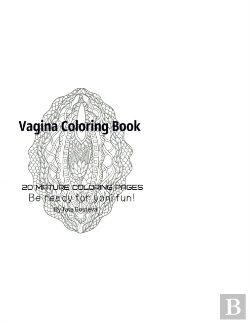 Bertrand.pt - Vagina Coloring Book - Be Ready For Yoni Fun!