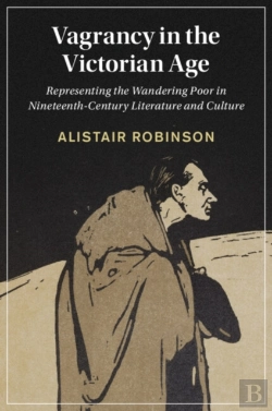 Bertrand.pt - Vagrancy In The Victorian Age