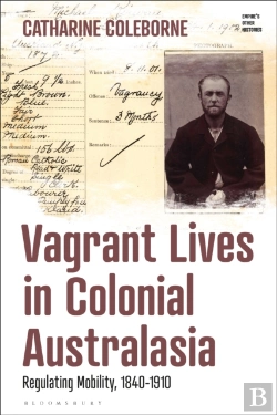 Bertrand.pt - Vagrant Lives In Colonial Australasia