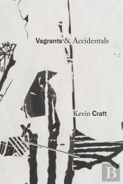Vagrants & Accidentals