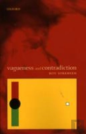 Vagueness And Contradiction