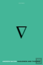 Vagueness And Thought