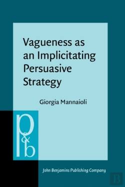 Bertrand.pt - Vagueness As An Implicitating Persuasive Strategy